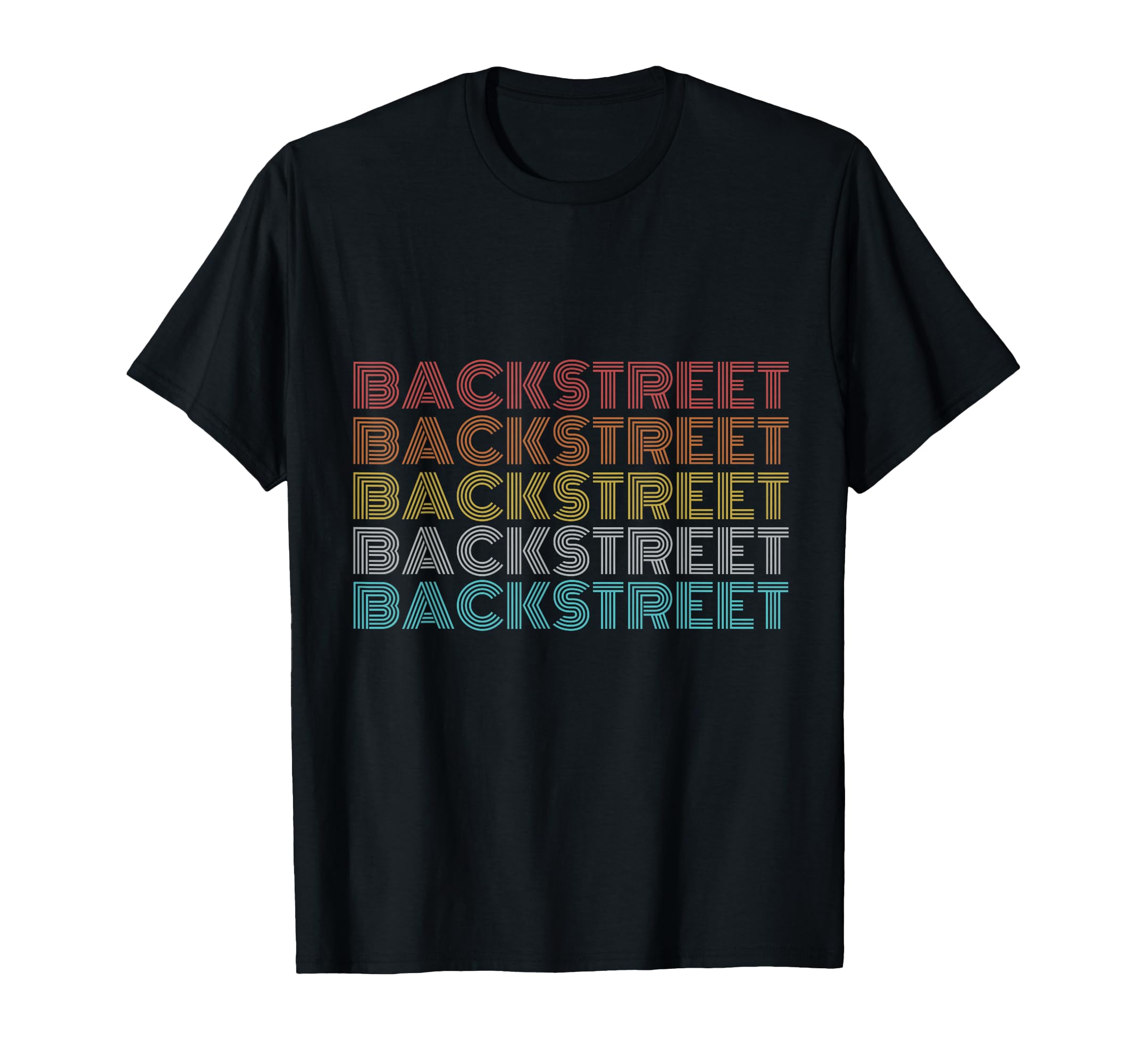 Backstreet T-Shirt - Graphic Print Men Women - T-Shirt, Sweatshirt, Hoodie