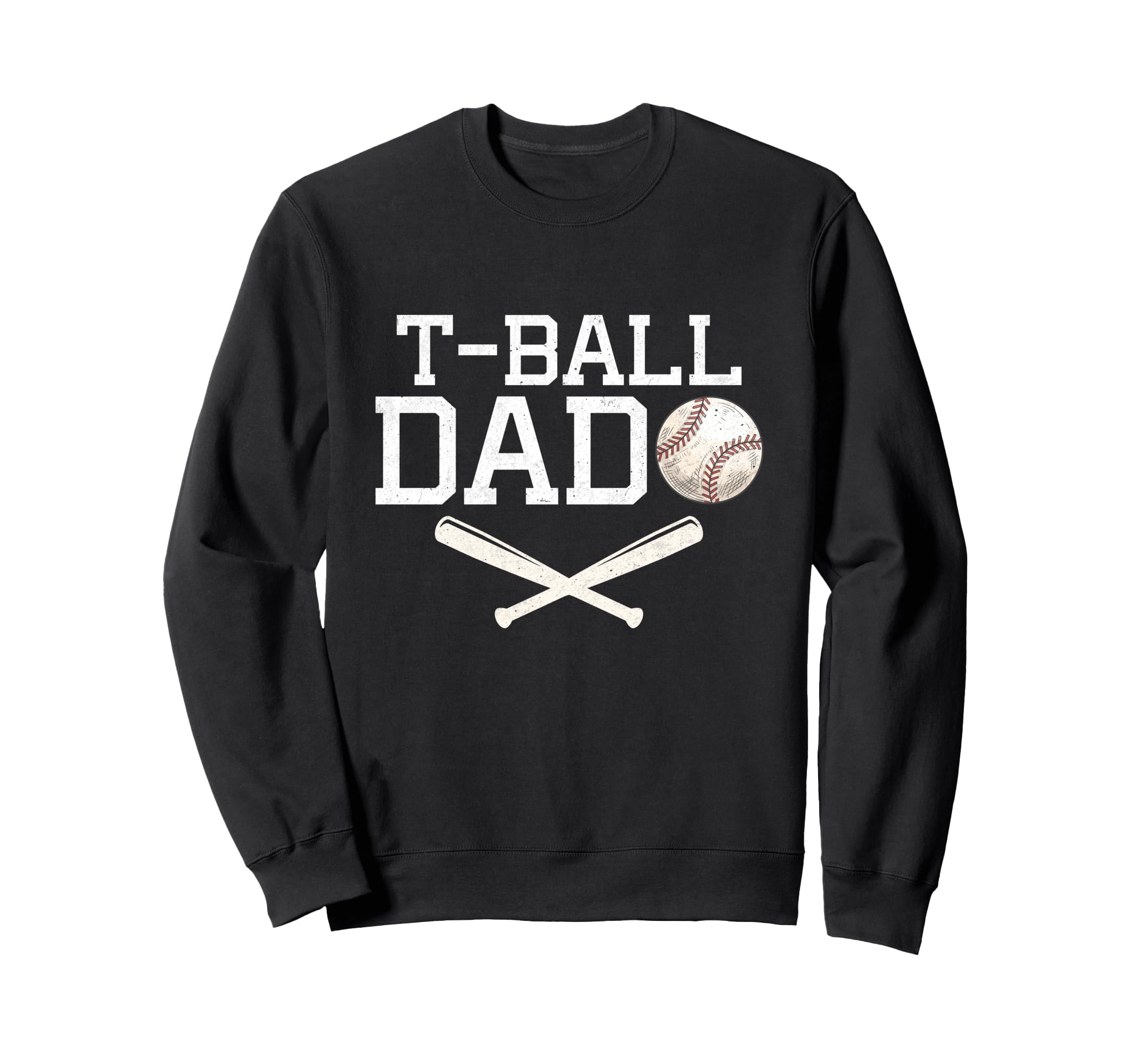 T Ball Dad Gifts Fathers Day Sweatshirt - Custom Art Print Men Women - T-Shirt, Sweatshirt, Hoodie