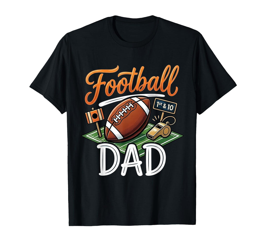 Football Dad Matching Family Sport Game T-Shirt - Graphic Print Men Women - T-Shirt, Sweatshirt, Hoodie