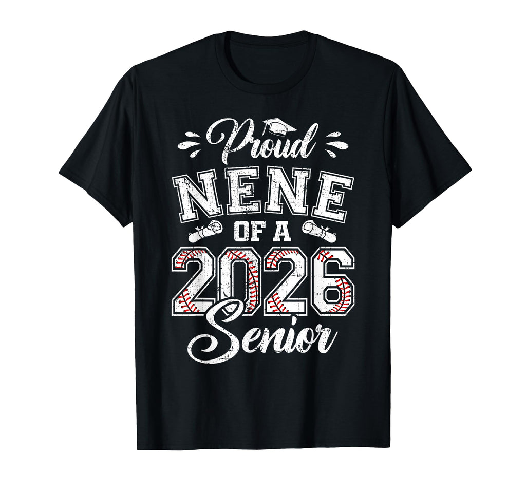 Proud Nene 2026 Senior Baseball T-Shirt - Minimalist Print for Adults - T-Shirt, Sweatshirt, Hoodie