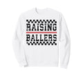 Raising Ballers Funny Mom Baseball Sweatshirt - Novelty Apparel for Adults - T-Shirt, Sweatshirt, Hoodie