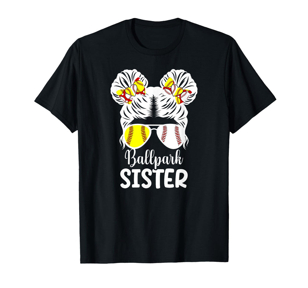 Ballpark Sister Messy Bun Baseball T-Shirt - Custom Art Print Men Women - T-Shirt, Sweatshirt, Hoodie