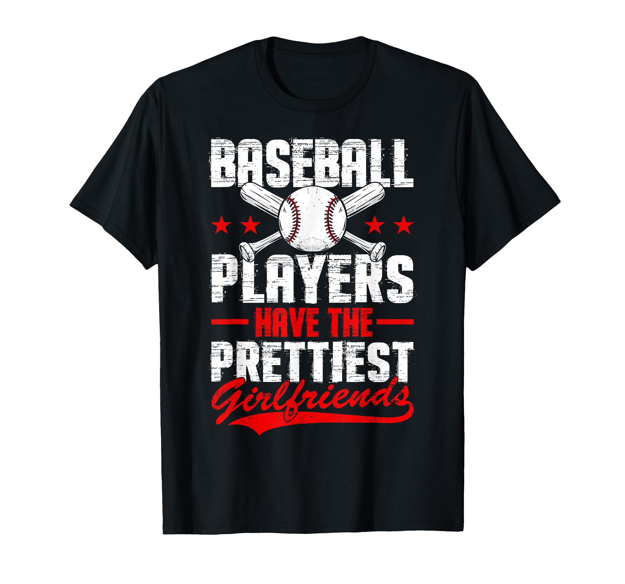 Baseball Players Have Prettiest T-Shirt - Unique Graphic for Adults - T-Shirt, Sweatshirt, Hoodie