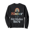 Sister Birthday Boho Rainbow Party Sweatshirt - Streetwear Style Men Women - T-Shirt, Sweatshirt, Hoodie