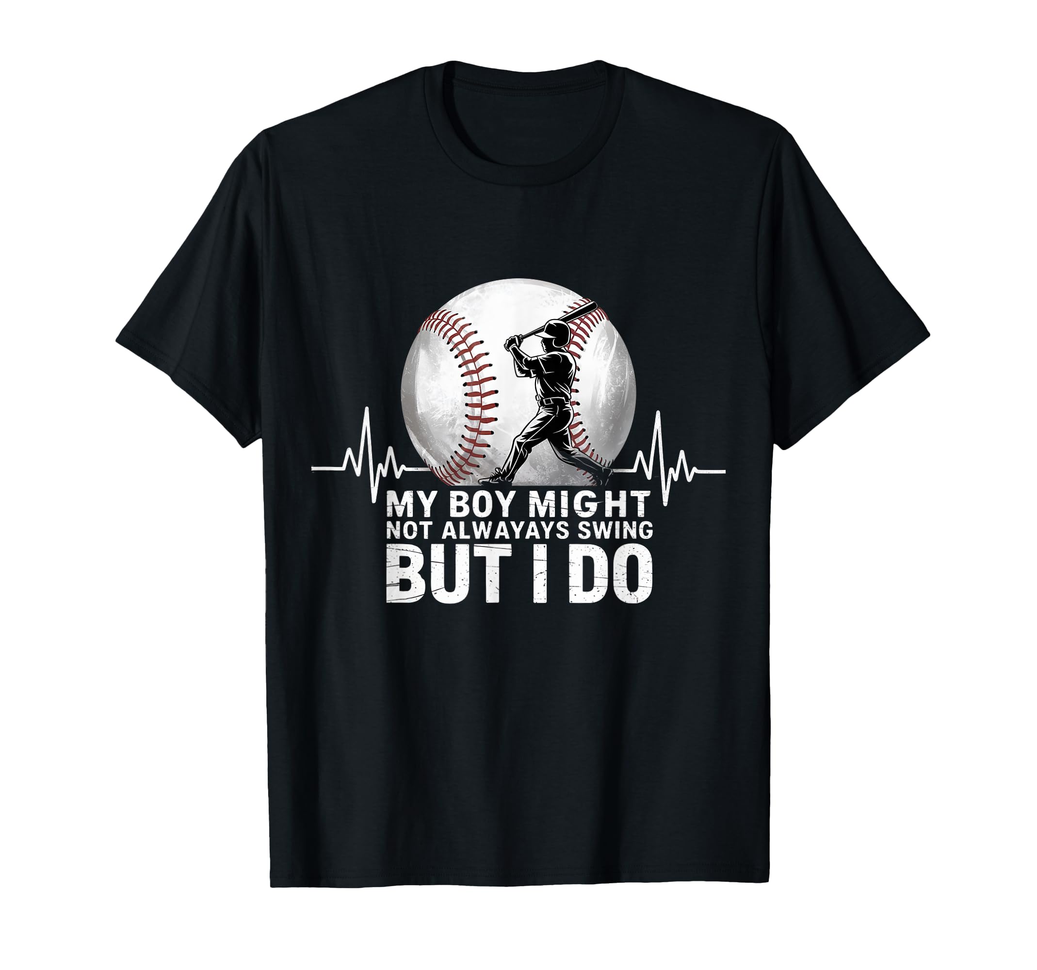 My Might Not Always Swing But I Do T-Shirt - Novelty Apparel Unisex - T-Shirt, Sweatshirt, Hoodie