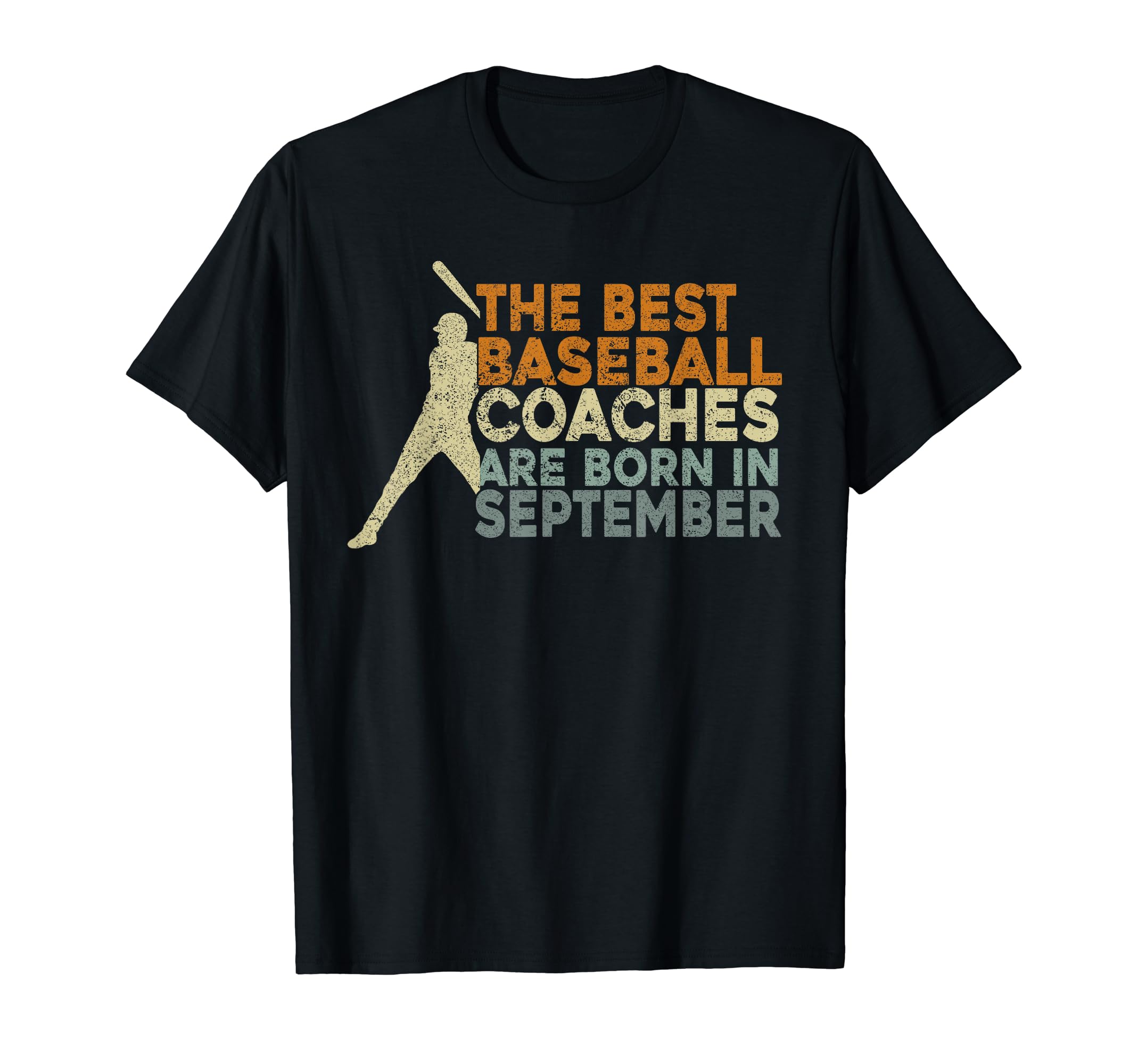Baseball Coaching Birthday September T-Shirt - Fun Novelty Design Unisex - T-Shirt, Sweatshirt, Hoodie