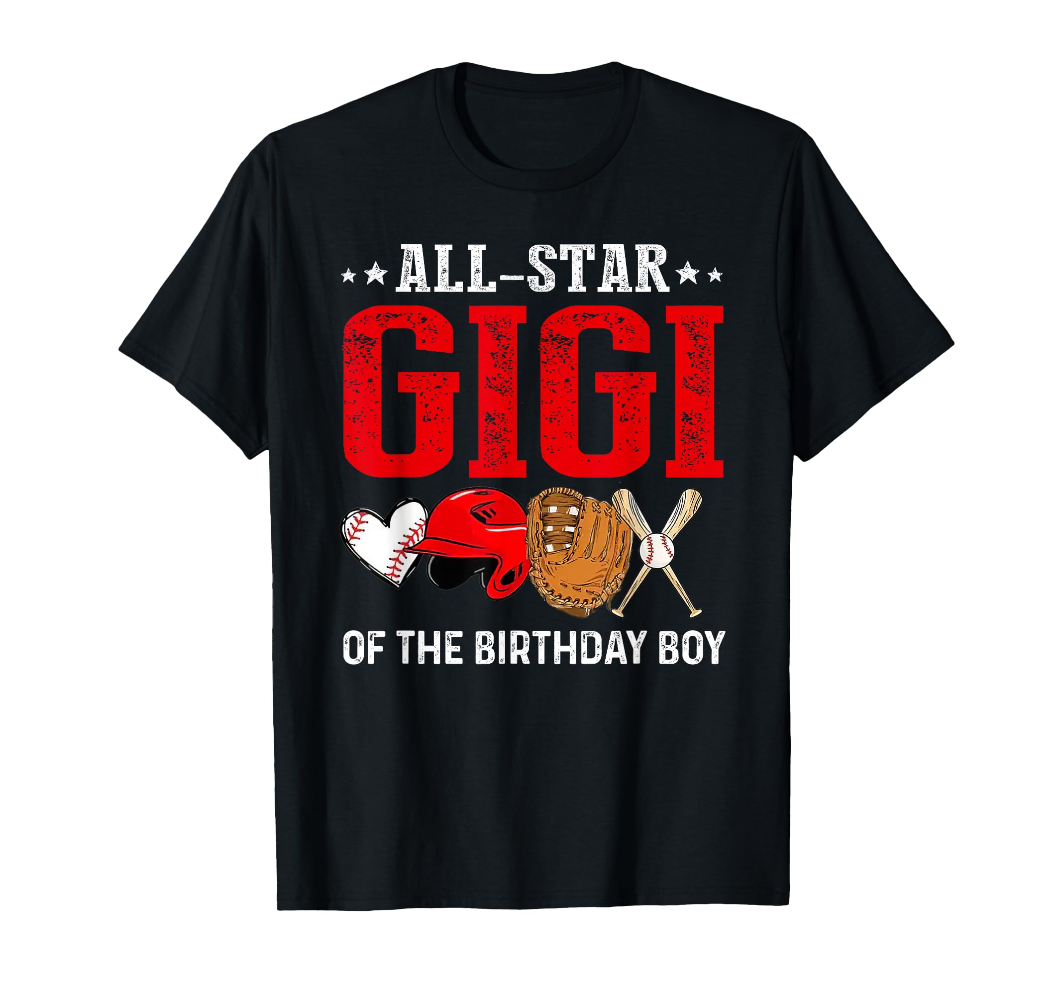 All Star Gigi Birthday Baseball T-Shirt - Casual Everyday Wear Unisex - T-Shirt, Sweatshirt, Hoodie