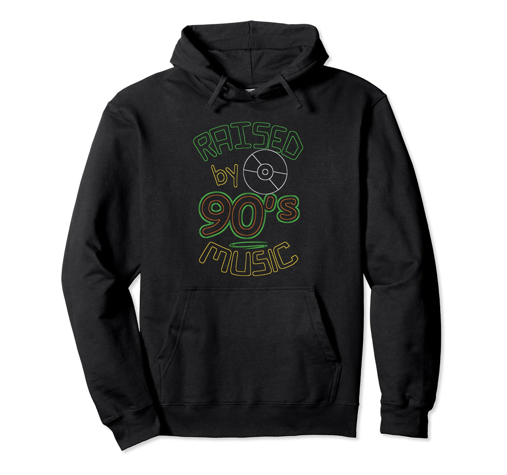 Raised 90S Music Old School Hip Hop R B Hoodie - Minimalist Print Men Women - T-Shirt, Sweatshirt, Hoodie