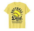 Softball Dad Like Baseball But T-Shirt - Streetwear Style for Adults - T-Shirt, Sweatshirt, Hoodie