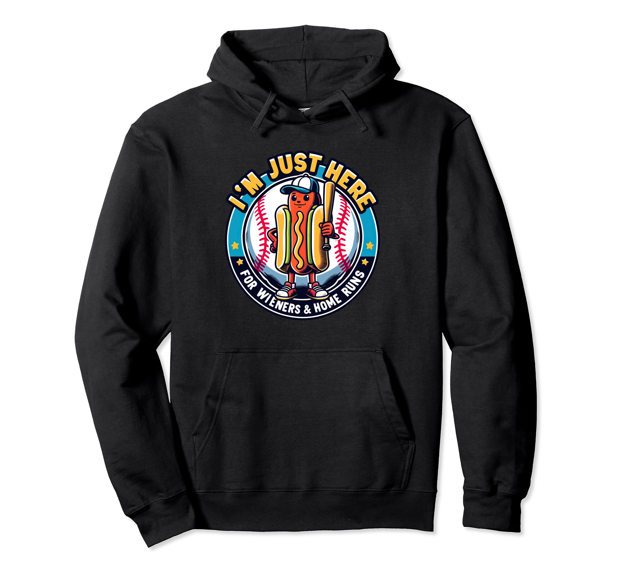 Im Just Here Wieners Funny Baseball Family Hoodie - Novelty Apparel Unisex - T-Shirt, Sweatshirt, Hoodie