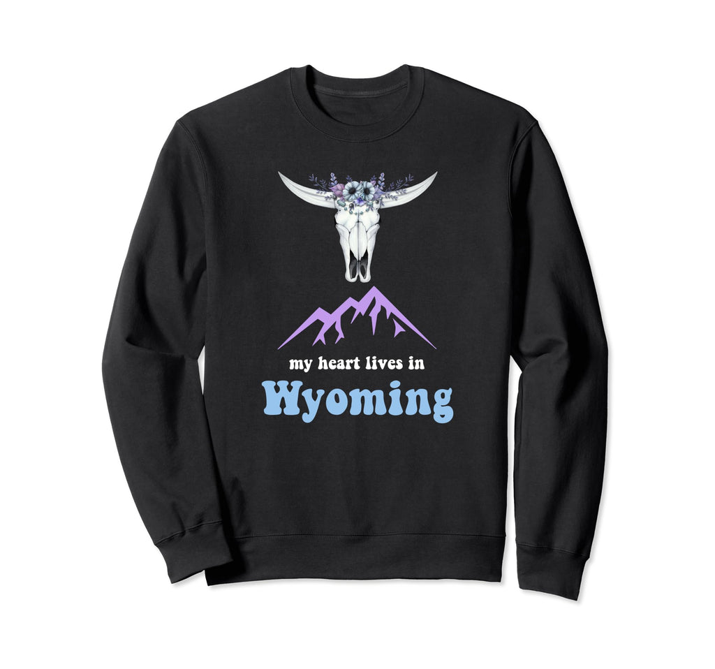 My Heart Lives Wyoming Boho Travel Sweatshirt - Streetwear Style Men Women - T-Shirt, Sweatshirt, Hoodie