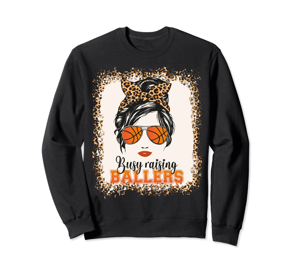 Busy Raising Ballers Basketball Mom Sweatshirt - Minimalist Print Unisex - T-Shirt, Sweatshirt, Hoodie