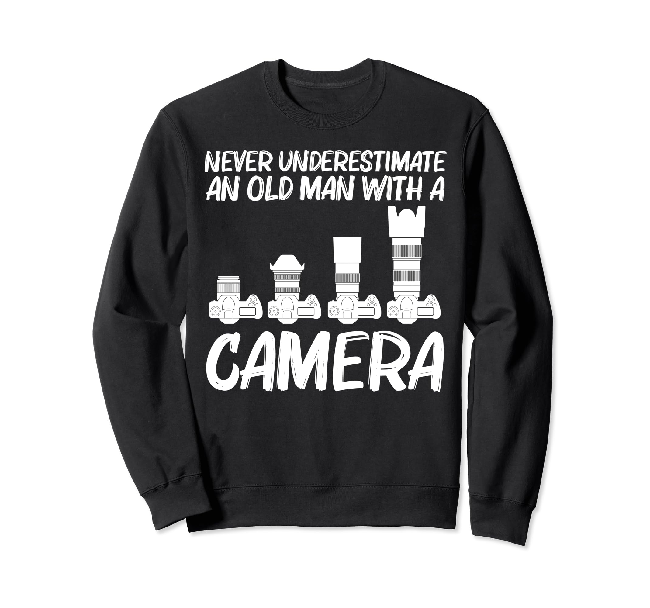 Photography Art Dad Photographer Sweatshirt - Unique Graphic Men Women - T-Shirt, Sweatshirt, Hoodie