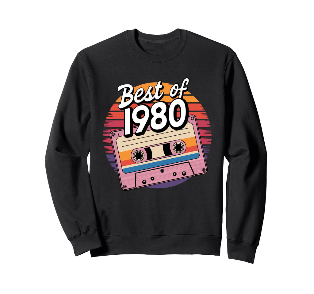 Best 1980 1980 Sweatshirt - Streetwear Style Men Women - T-Shirt, Sweatshirt, Hoodie