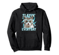 Slaying Everyday Funny Cat Hoodie - Fun Novelty Design for Adults - T-Shirt, Sweatshirt, Hoodie