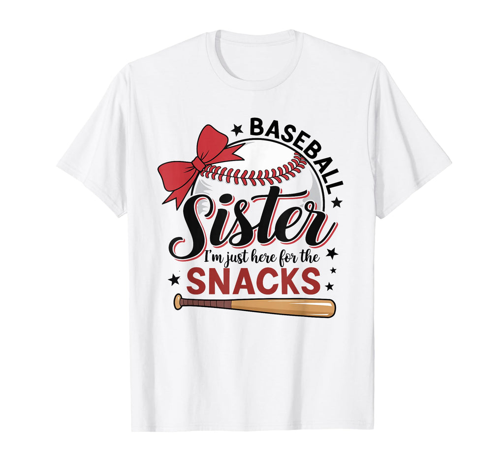 Funny Baseball Sister Im Just T-Shirt - Casual Everyday Wear for Adults - T-Shirt, Sweatshirt, Hoodie