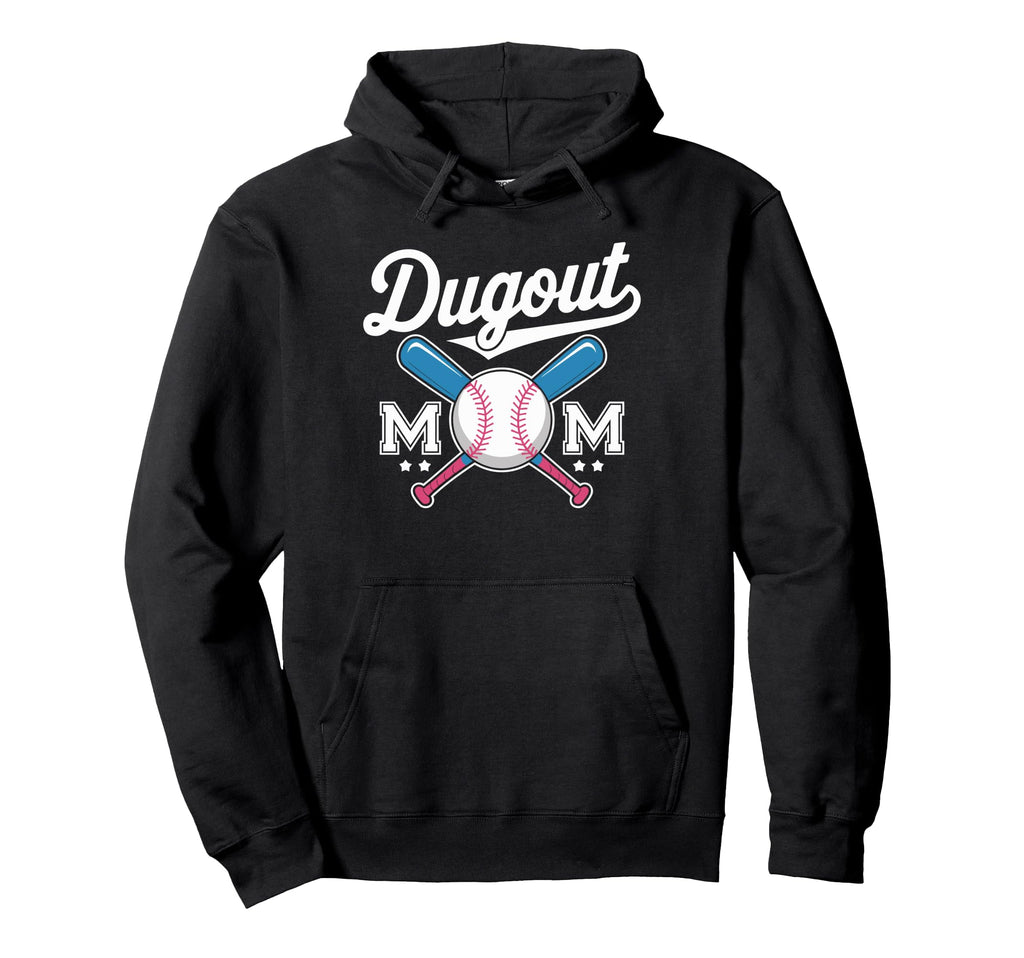 Dugout Mom Baseball Hoodie - Casual Everyday Wear Unisex - T-Shirt, Sweatshirt, Hoodie