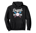 Dugout Mom Baseball Hoodie - Casual Everyday Wear Unisex - T-Shirt, Sweatshirt, Hoodie