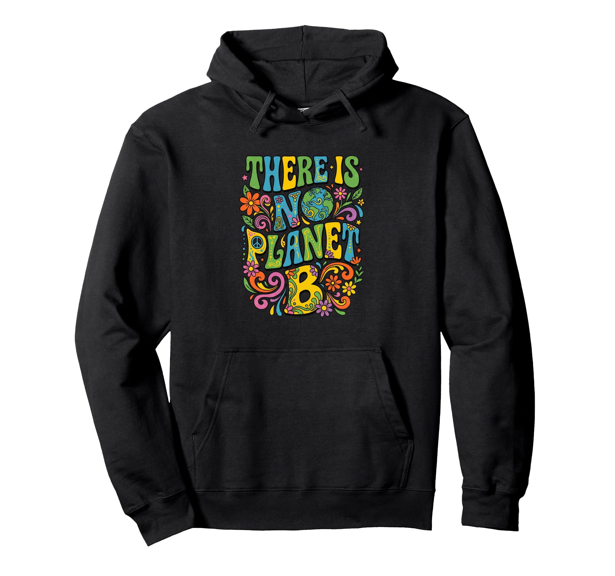 There Is No Planet B Boho 70S Groovy Hoodie - Minimalist Print Unisex - T-Shirt, Sweatshirt, Hoodie