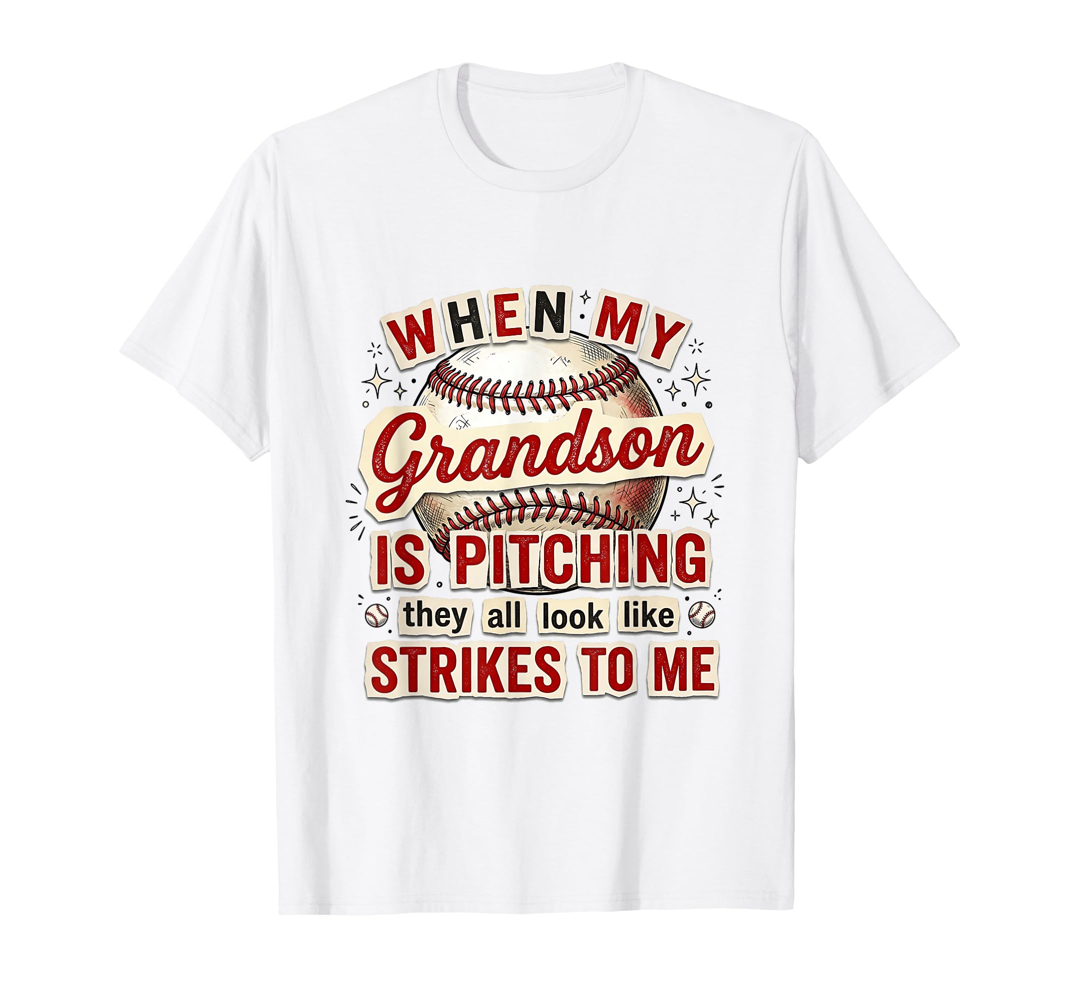 When My Grandson Is Pitching Baseball T-Shirt - Graphic Print for Adults - T-Shirt, Sweatshirt, Hoodie
