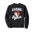 Raising Ballers Baseball Football Sweatshirt - Aesthetic Graphic Men Women - T-Shirt, Sweatshirt, Hoodie