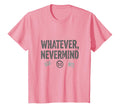 Whatever Nevermind Gen X Nostalgic T-Shirt - Custom Art Print Men Women - T-Shirt, Sweatshirt, Hoodie