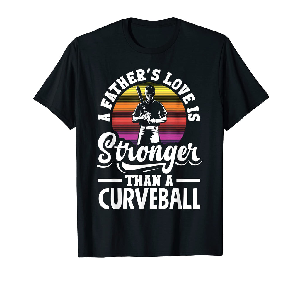Fathers Love Is Stronger Than T-Shirt - Minimalist Print Men Women - T-Shirt, Sweatshirt, Hoodie