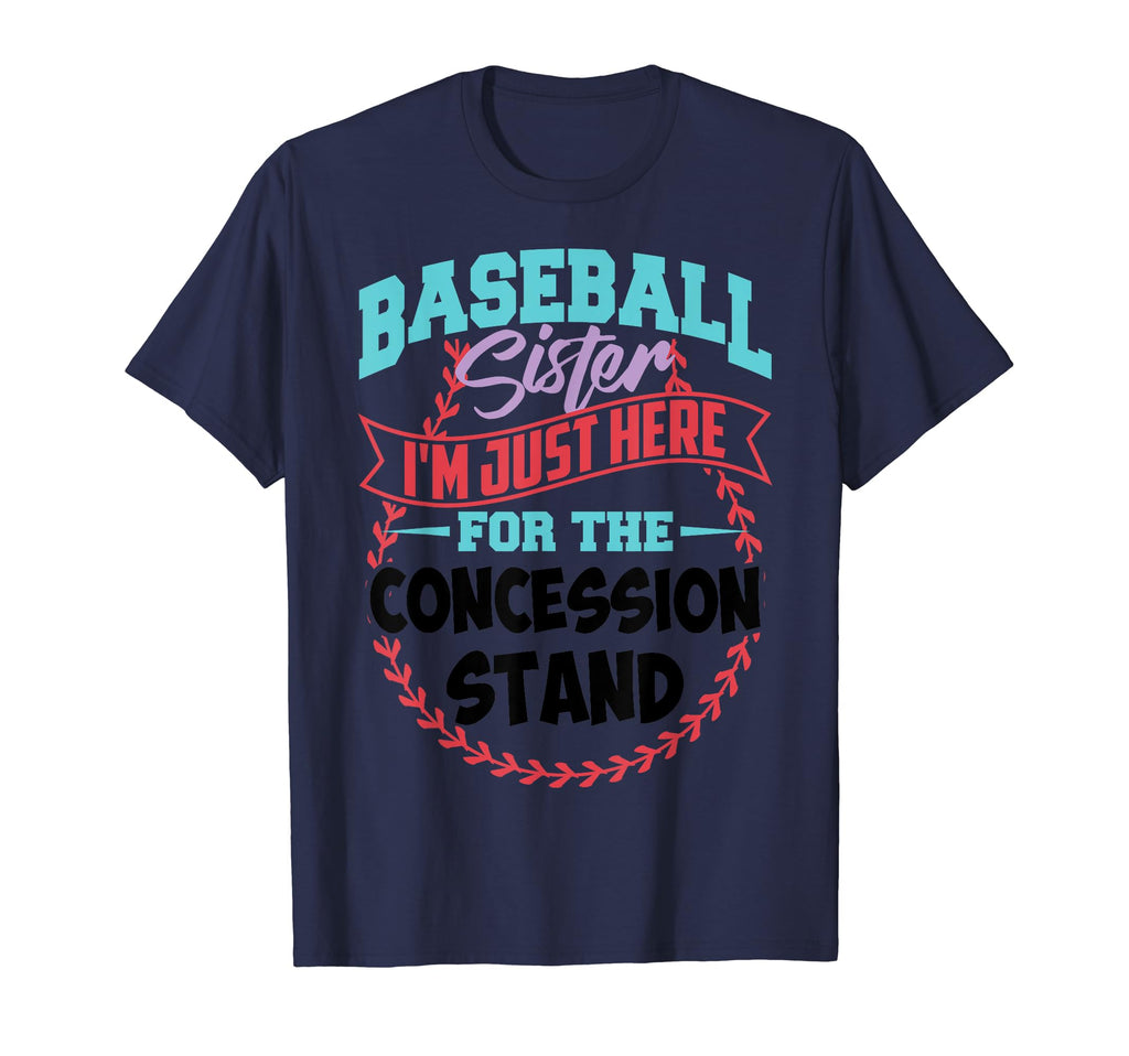 Baseball Sister Concession Stand Softball T-Shirt - Trendy Graphic Unisex - T-Shirt, Sweatshirt, Hoodie