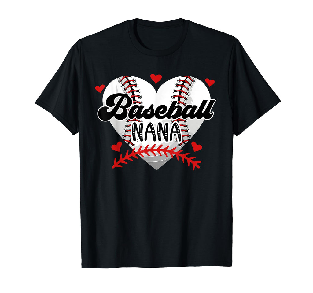 Baseball Nana Heart Nana Baseball Player T-Shirt - Unique Graphic Unisex - T-Shirt, Sweatshirt, Hoodie