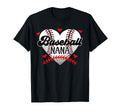 Baseball Nana Heart Nana Baseball Player T-Shirt - Unique Graphic Unisex - T-Shirt, Sweatshirt, Hoodie