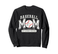 Baseball Mom Varsity Like Normal Mom Sweatshirt - Streetwear Style Unisex - T-Shirt, Sweatshirt, Hoodie