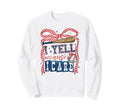 I Yell Because I Care Baseball Sweatshirt - Minimalist Print Unisex - T-Shirt, Sweatshirt, Hoodie