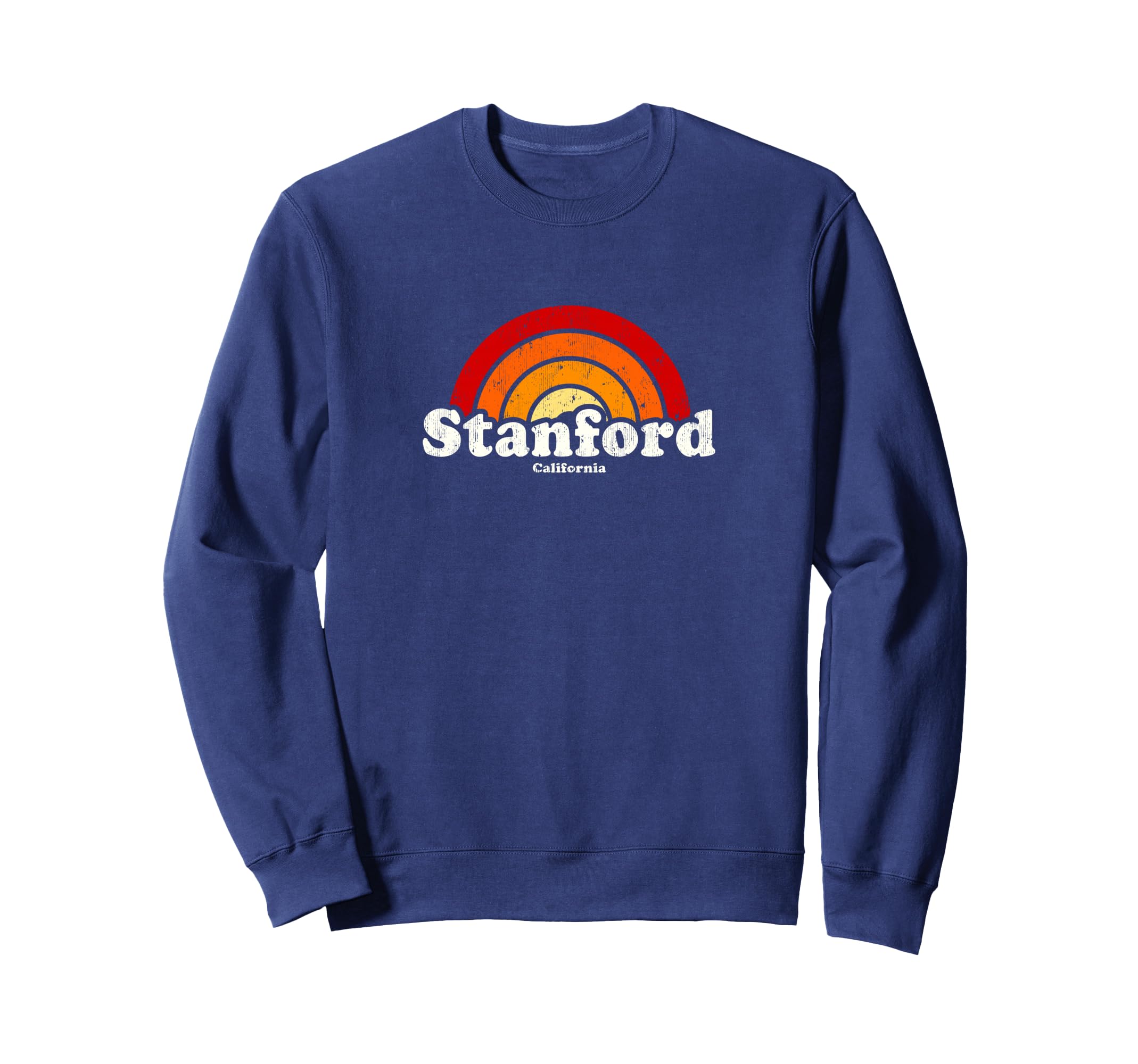 Stanford California Ca 70S Rainbow Sweatshirt - Casual Everyday Wear Unisex - T-Shirt, Sweatshirt, Hoodie