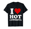 Distressed I Love Hot Cowboys T-Shirt - Aesthetic Graphic for Adults - T-Shirt, Sweatshirt, Hoodie