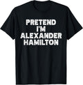 Alexander Hamilton Funny Halloween Costume Vintage - Adult & Kids T-Shirts, Sweatshirts & Hoodies apparel design preview 1