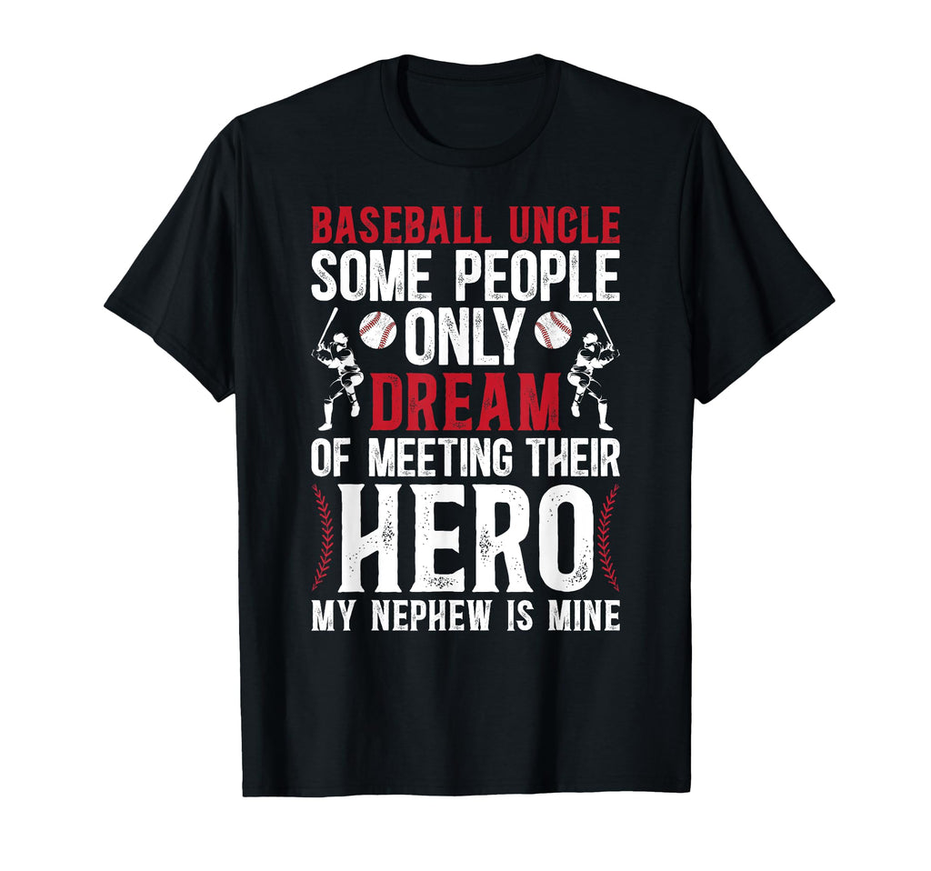 Baseball Uncle Proud Uncle Baseball T-Shirt - Aesthetic Graphic Unisex - T-Shirt, Sweatshirt, Hoodie