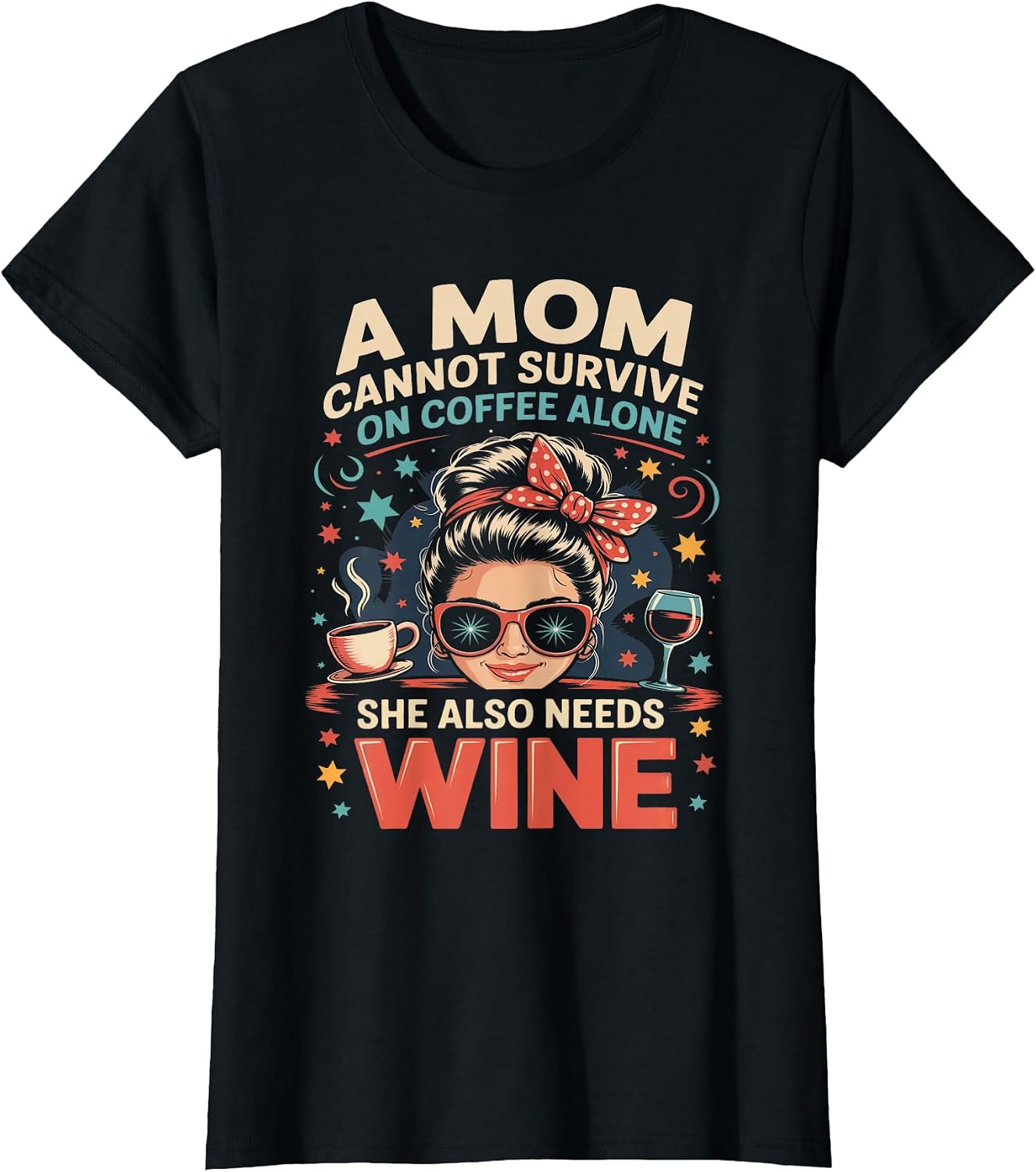 Coffee Wine Funny Design For Chaos Mom Life - Adult & Kids T-Shirts, Sweatshirts & Hoodies apparel design preview 1