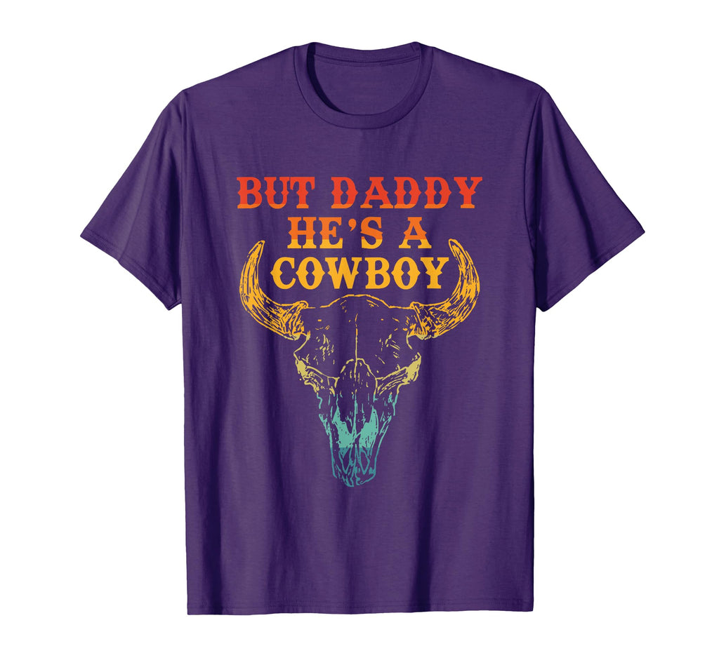 But Daddy Hes Cowboy Cow Howdy T-Shirt - Streetwear Style for Adults - T-Shirt, Sweatshirt, Hoodie