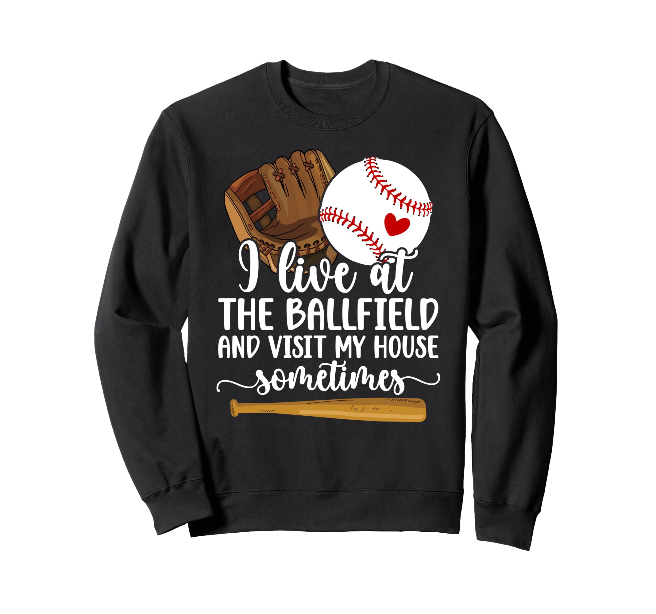 Baseball Mom Funny Mom Baseball Sweatshirt - Fun Novelty Design Men Women - T-Shirt, Sweatshirt, Hoodie