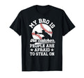 My Bro Is Baseball Catcher T-Shirt - Casual Everyday Wear Men Women - T-Shirt, Sweatshirt, Hoodie