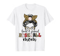 Loud And Proud Baseball Mom Messy Bun T-Shirt - Graphic Print for Adults - T-Shirt, Sweatshirt, Hoodie