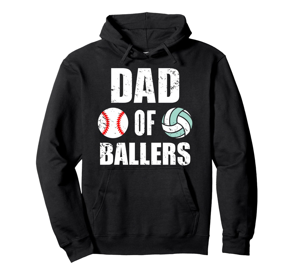 Dad Ballers Funny Baseball Volleyball Hoodie - Streetwear Style for Adults - T-Shirt, Sweatshirt, Hoodie