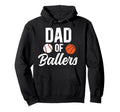 Dad Ballers Baseball Basketball Dad Hoodie - Graphic Print Unisex - T-Shirt, Sweatshirt, Hoodie