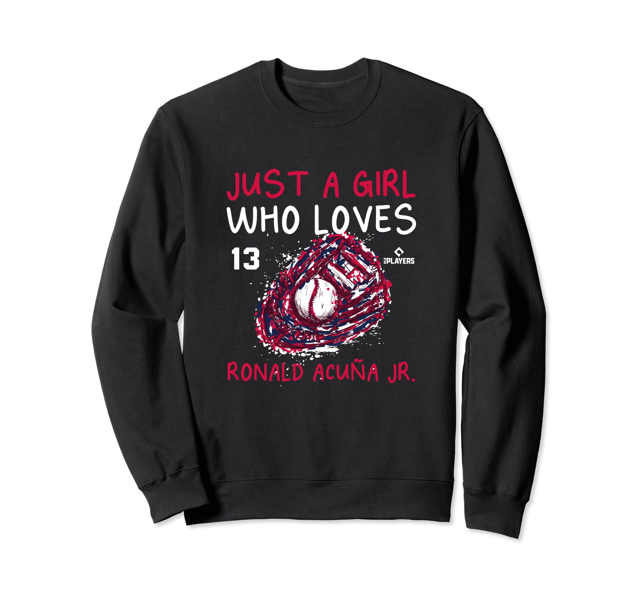 Who Loves Ronald Acuna Jr Funny Sweatshirt - Fun Novelty Design Unisex - T-Shirt, Sweatshirt, Hoodie