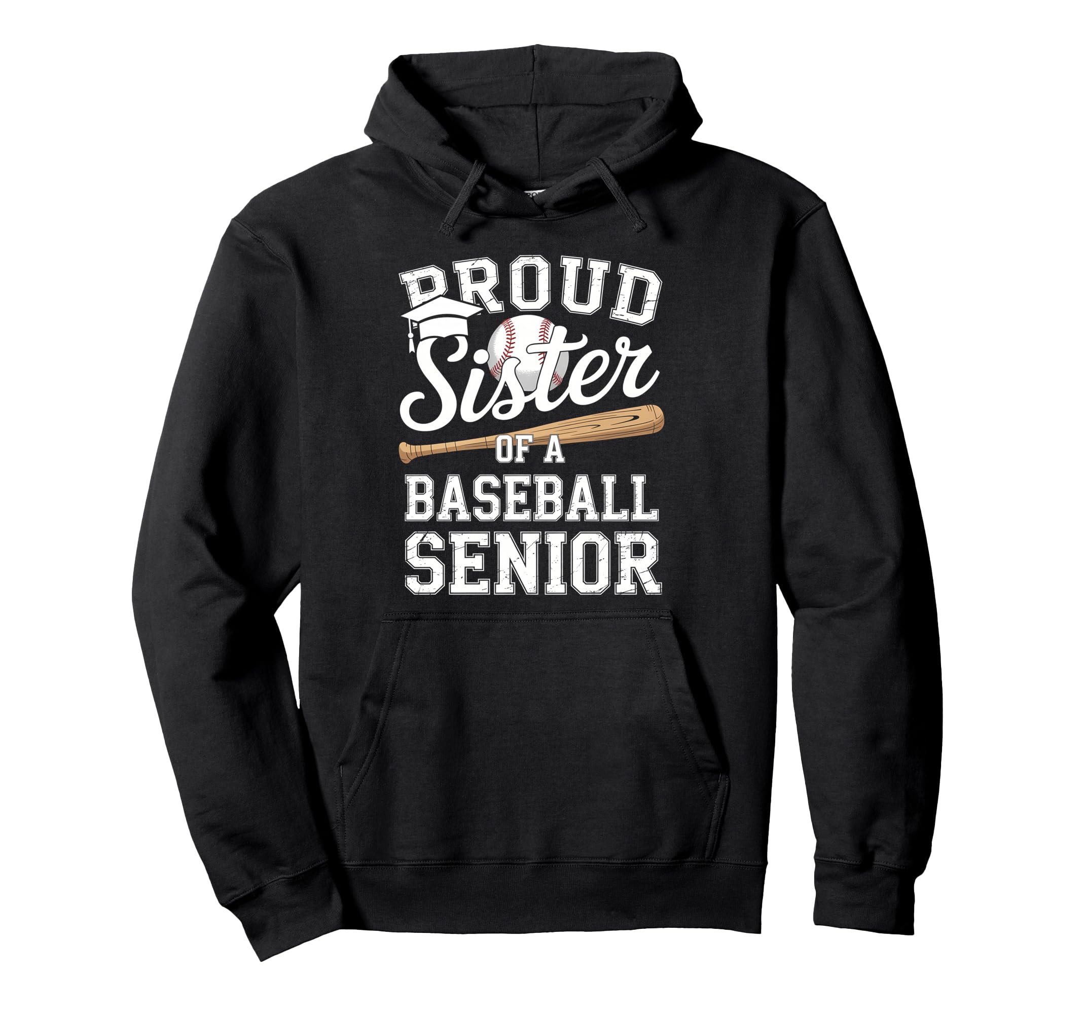 Proud Sister 2026 Senior Baseball Hoodie - Minimalist Print Unisex - T-Shirt, Sweatshirt, Hoodie