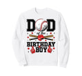 Dad Birthday Baseball Sport Family Sweatshirt - Custom Art Print Unisex - T-Shirt, Sweatshirt, Hoodie