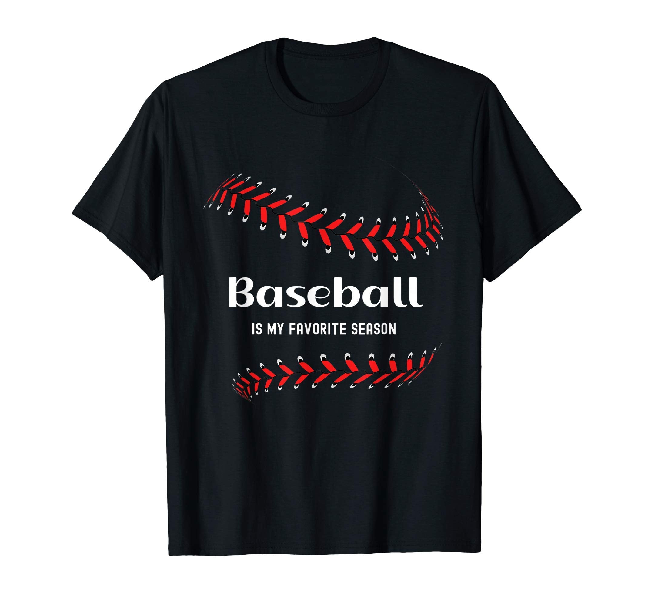 Baseball Is My Favorite Season Love T-Shirt - Minimalist Print Unisex - T-Shirt, Sweatshirt, Hoodie