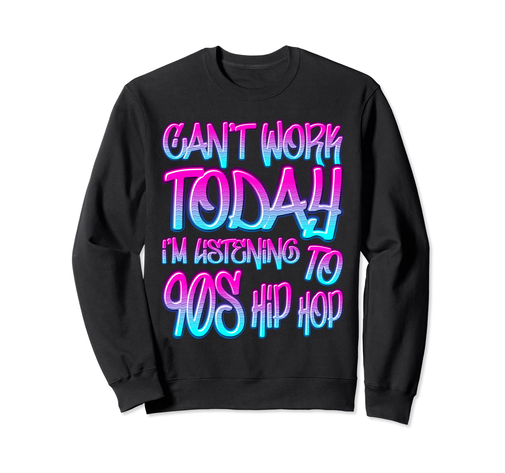90S Hip Hop Gangster Rap Nostalgia Sweatshirt - Graphic Print for Adults - T-Shirt, Sweatshirt, Hoodie