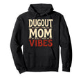 Dugout Mom Vibes Baseball Mom Hoodie - Graphic Print Men Women - T-Shirt, Sweatshirt, Hoodie