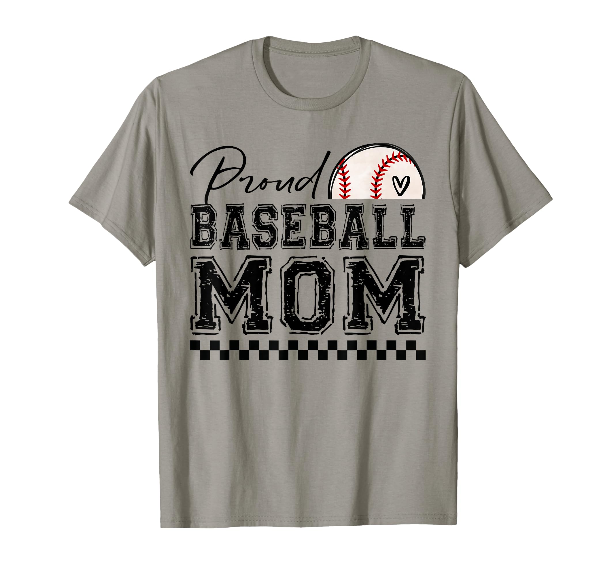 Proud Baseball Mom Sports Mothers Day T-Shirt - Streetwear Style Men Women - T-Shirt, Sweatshirt, Hoodie